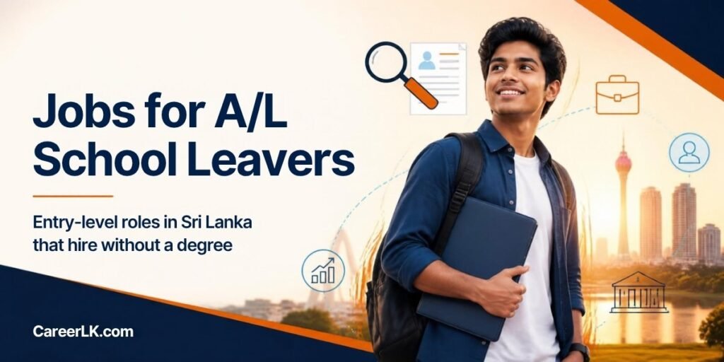 Jobs for A/L school leavers in Sri Lanka